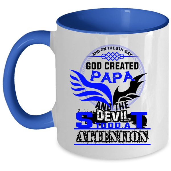 Best Dad Ever Coffee Mug, On The 8th Day God Created Papa Accent Mug