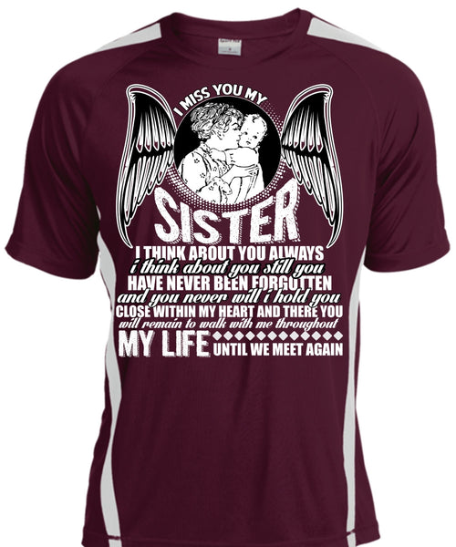 I Miss You My Sister T Shirt, Being A Sister T Shirt, Cool Shirt