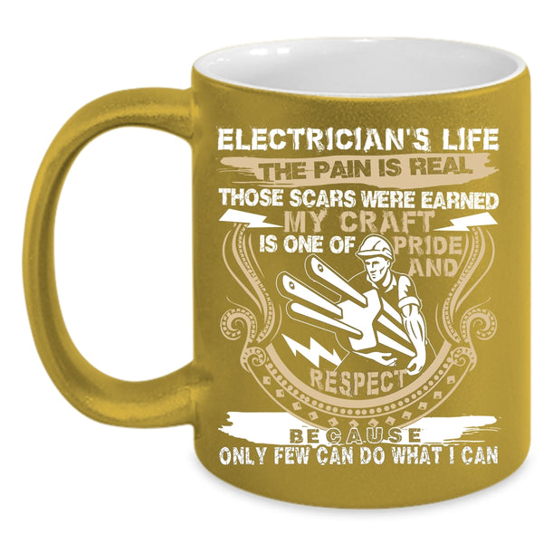 Electrician's Life Coffee Mug, Cool Gift For Electricians Coffee Cup
