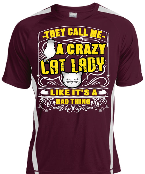 They Call Me A Crazy Cat Lady T Shirt, My Favorite T Shirt, Cool Shirt