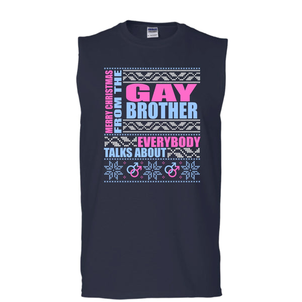 Merry Christmas From The Gay brother T Shirt, Coolest Gay Brother T Shirt, Cool T Shirt (Men's Cotton Sleeveless)