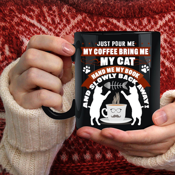My Coffee Bring Me My Cat Coffee Mug, My Book Coffee Cup
