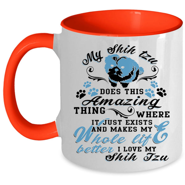 I Love Shih Tzu Coffee Mug, My Shih Tzu Does This Amazing Thing Accent Mug