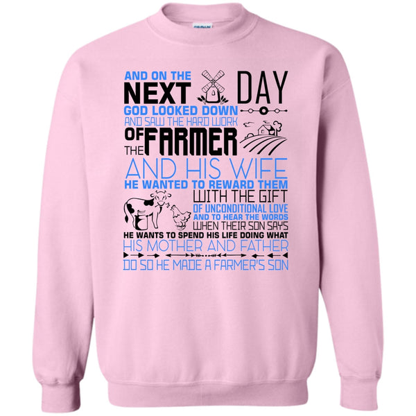 I'm A Farmer's Son T Shirt, The Hard Work Of The Farmer Sweatshirt