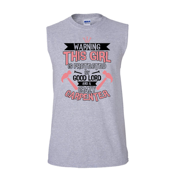 This Girl Is Protected By Good Lord T Shirt, Coolest Carpenter T Shirt, Awesome t-shirts (Men's Cotton Sleeveless)
