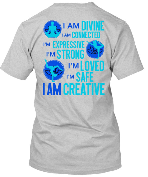 I Am Creative T Shirt, I Love Yoga T Shirt