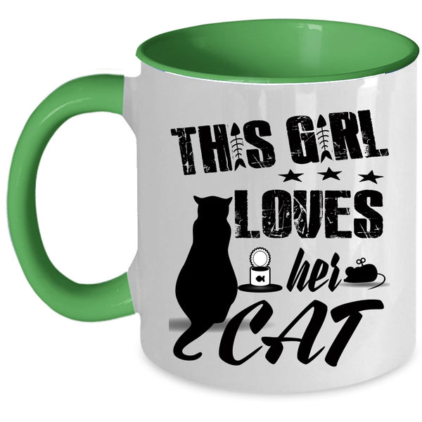 Pretty Girls Coffee Mug, This Girl Loves Her Cat Accent Mug
