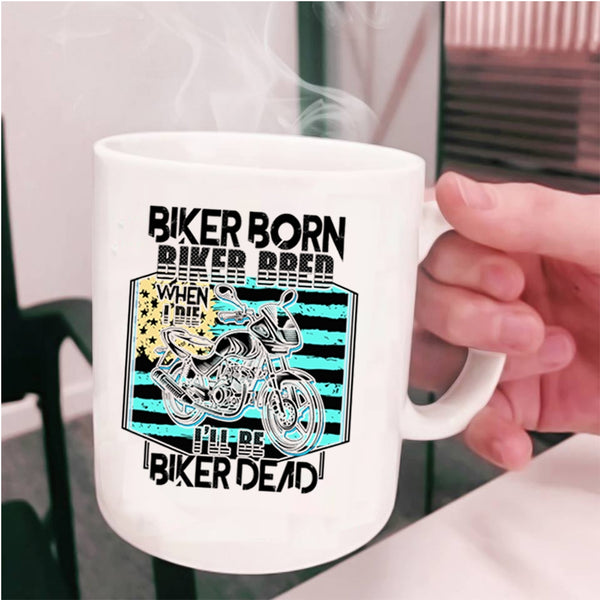 Cool American Flag Coffee Mug, Biker Born Biker Bred Cup