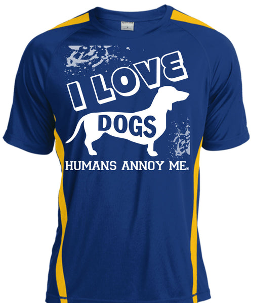 I Love Dogs Humans Annoy Me T Shirt, I Love My Life T Shirt, Cool Shirt