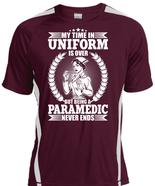Being A Paramedic Never Ends T Shirt, Being A Paramedic T Shirt, Cool Shirt