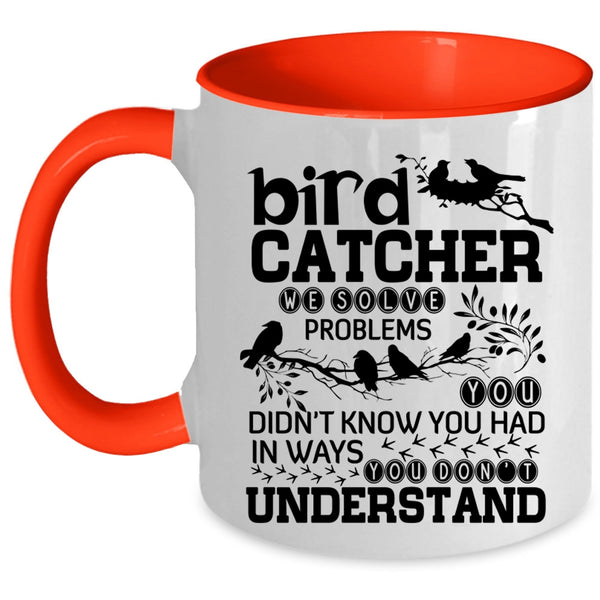Lovely Bird Catcher Coffee Mug, Bird Catcher Accent Mug