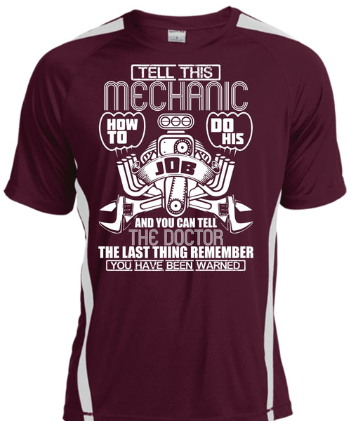Tell This Mechanic T Shirt, You Can Tell The Doctor T Shirt, Cool Shirt