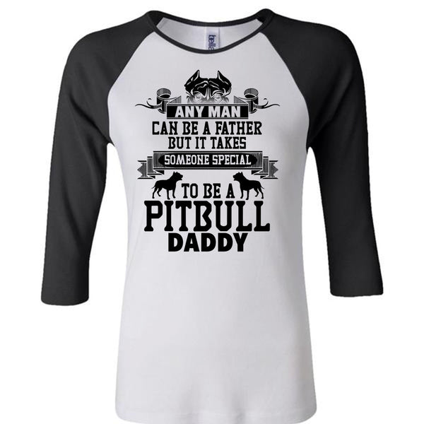 Special To Be A Pit Bull Daddy T Shirt, I Love My Dog T Shirt, Awesome T-Shirts