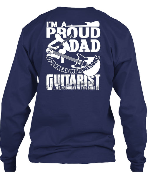 I'm A Proud Dad T Shirt, Awesome Guitarist T Shirt