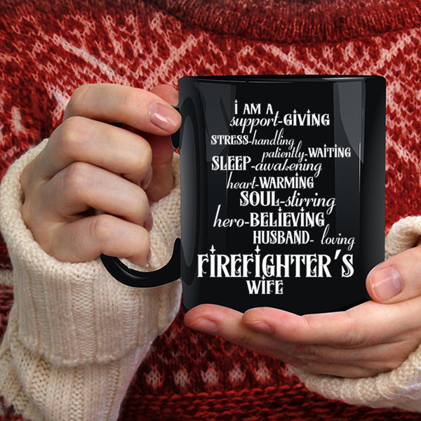 I Am A Firefighter's Wife Coffee Mug, Beautiful Wife Coffee Cup