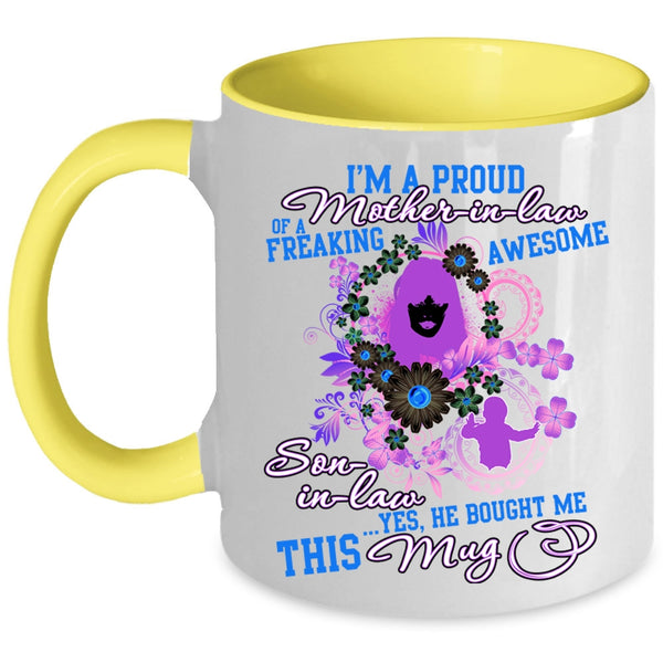 Cute Coffee Mug, I'm A Proud Mother In Law Of A Son In law Accent Mug