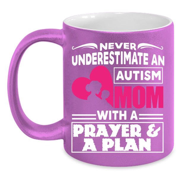 An Autism Mom With A Prayer And A Plan Coffee Mug, Cute Mom Coffee Cup