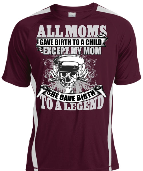 She Gave Birth To A Legend T Shirt, Being A Mom T Shirt, Cool Shirt