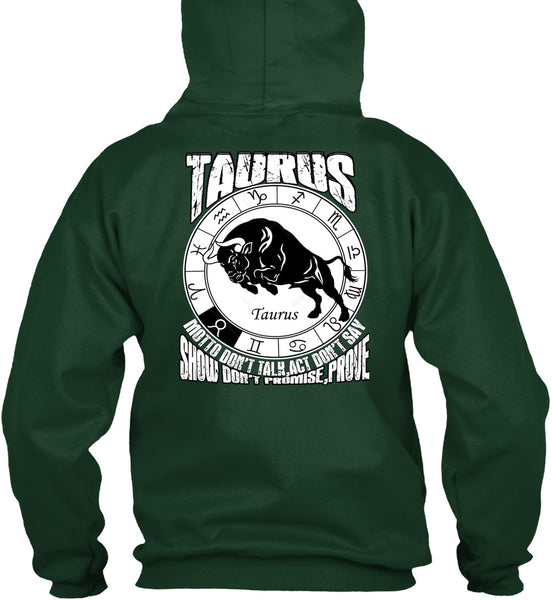 Taurus Motto Don't Talk T Shirt, Being A Taurus T Shirt