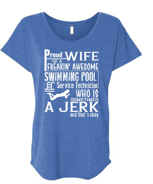 Proud Wife Of A Freaking Awesome Swimming T Shirt, Being A Swimmer T Shirt, Cool Shirt (Ladies' Triblend Dolman Sleeve)