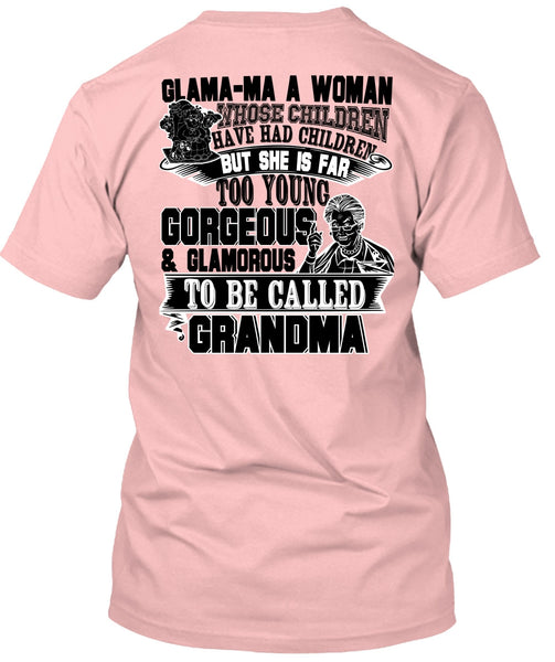 Glamorous To Be Called Grandma T Shirt, I Love Nana T Shirt