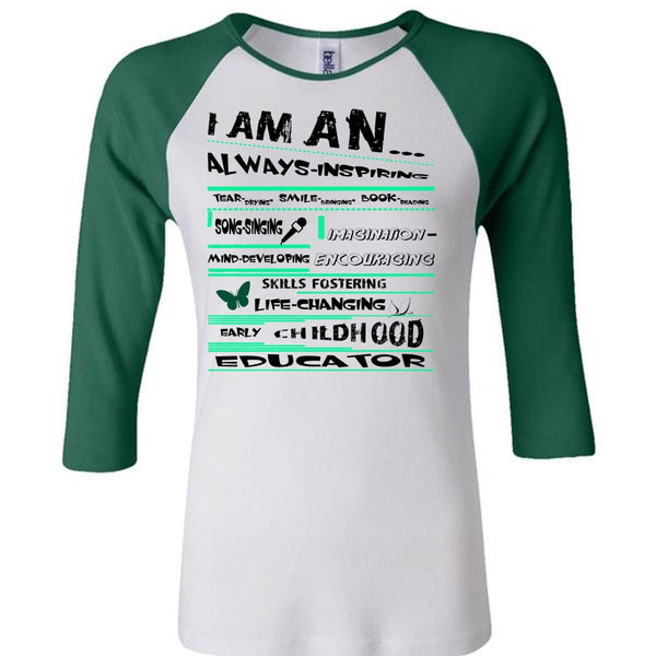 Skills Fostering Life Changing Early Childhood Educator T Shirt, My Career T Shirt