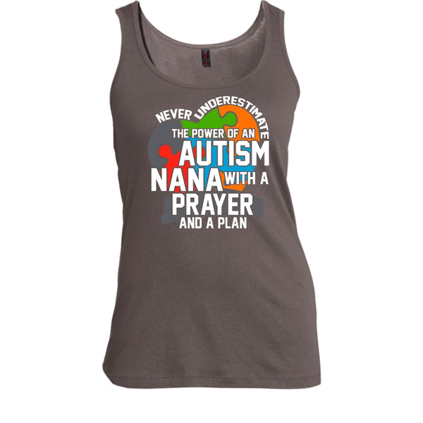 Never Underestimate T Shirt, The Power Of An Autism Nana Tank Top