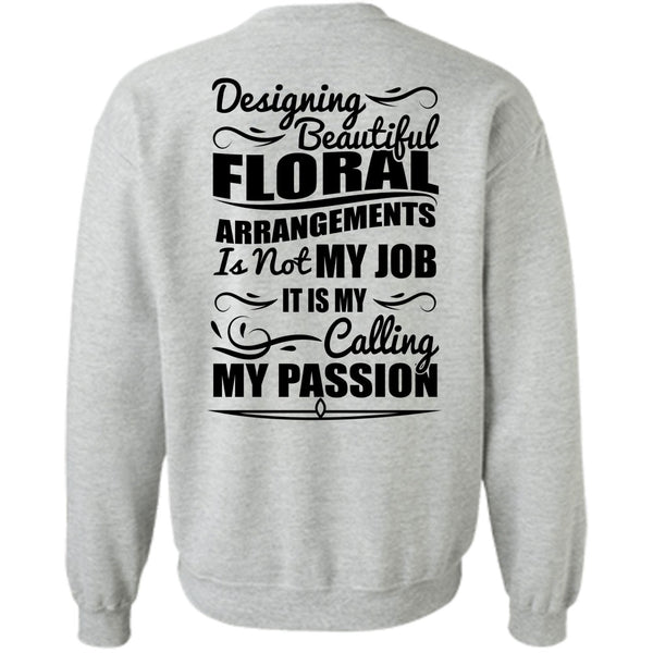 I Love Designing T Shirt, Designing Beautiful Floral Sweatshirt