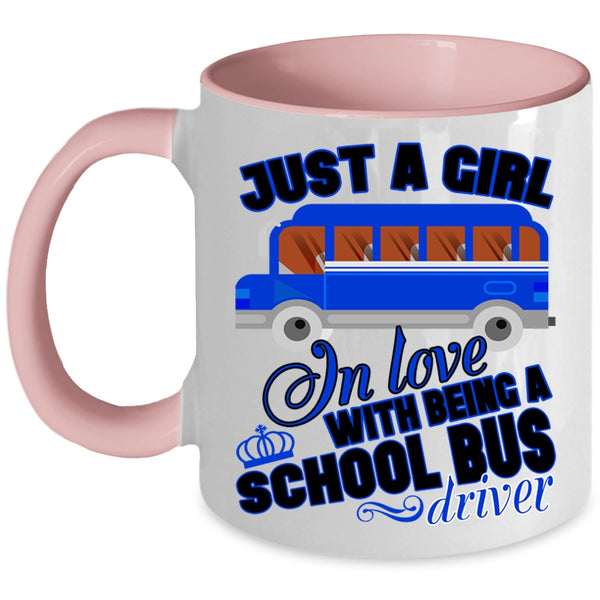 Being A School Bus Driver Coffee Mug, Cool Girls Accent Mug