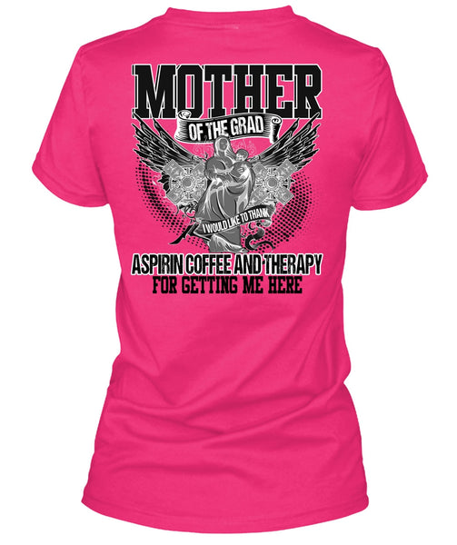 Mother Of The Grad T Shirt, I Love Mom T Shirt