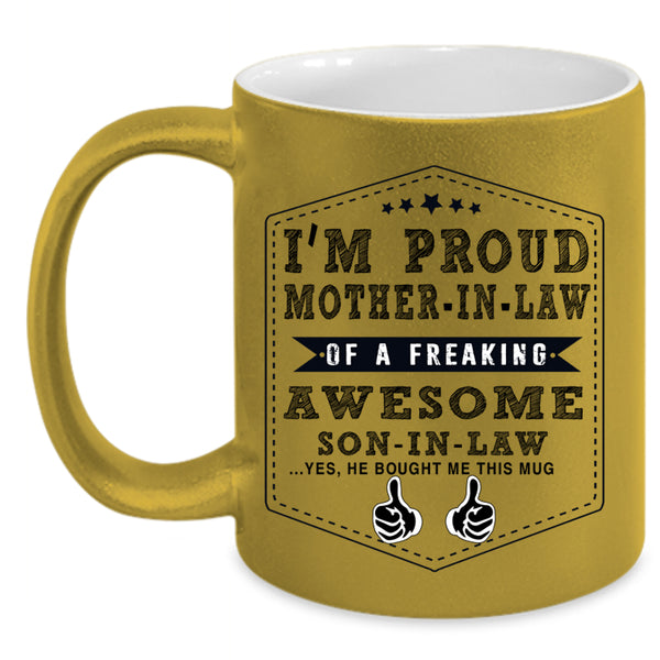 Awesome Son In Law Coffee Mug, Mother In Law Accent Mug