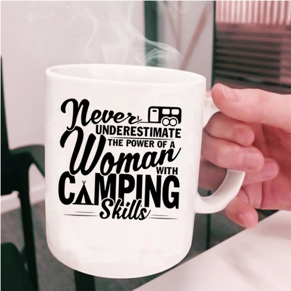 Outdoor Coffee Mug, The Power Of A Woman With Camping Skills Cup