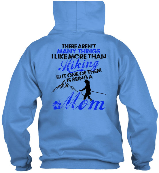 I Like More Than Hiking T Shirt, I Love Hiking T Shirt