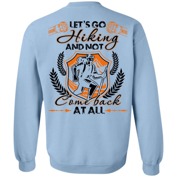 I Love Hiking T Shirt, Let's Go Hiking Sweatshirt