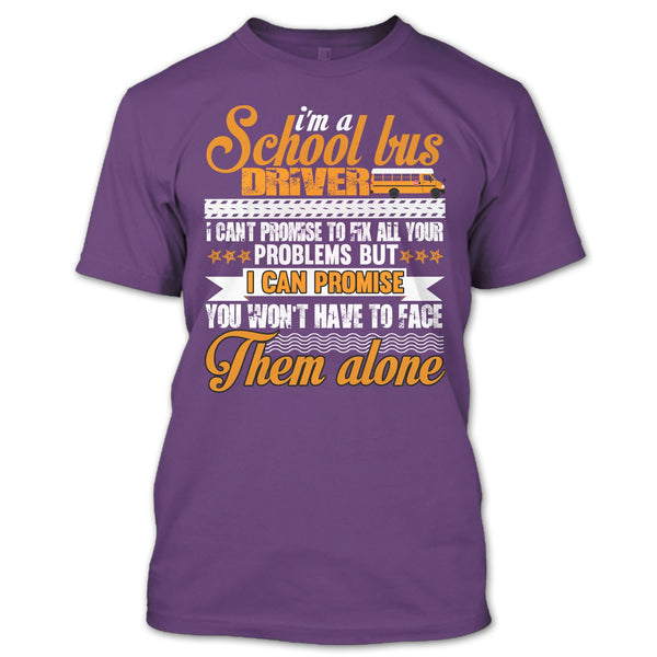 I Am A School Bus Driver T Shirt, Coolest School Bus Driver T Shirt