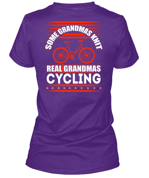Some Grandmas Knit T Shirt, Real Grandmas Cycling T Shirt