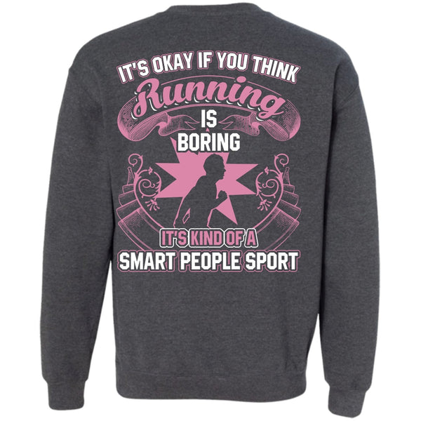 Smart People Sport T Shirt, I Love Running Sweatshirt