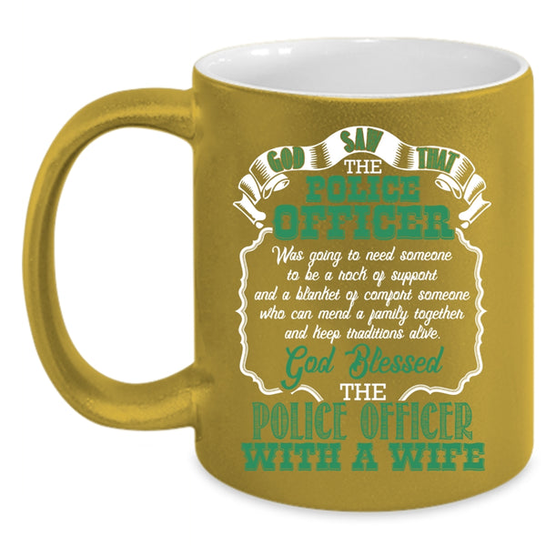 Police Officer Coffee Mug, Police Officer With A Wife Coffee Cup