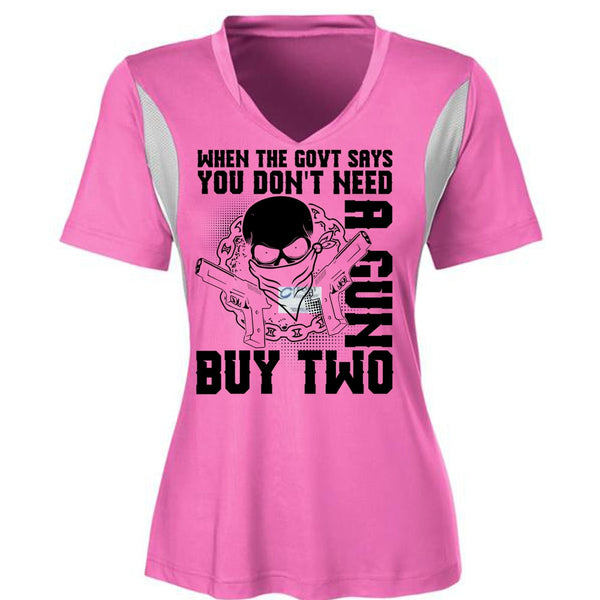 You Don't Need A Gun Buy Two T Shirt, I Love Gunning T Shirt, Awesome T-Shirts