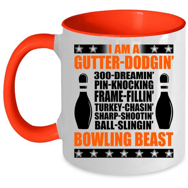 I Am A Bowling Beast Coffee Mug, I Am A Gutter Dodging Accent Mug