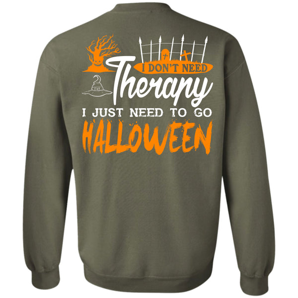 Wait For Halloween T Shirt, I Just Need To Go Halloween Sweatshirt