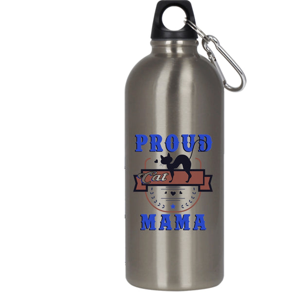 Proud Cat Mama 20 oz Stainless Steel Bottle,Lovely Gift For Mama Outdoor Sports Water Bottle