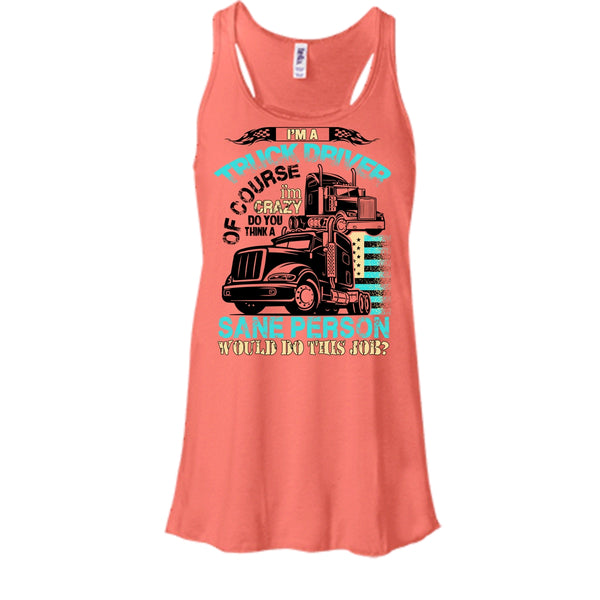 I'm A Truck Driver T Shirt, Coolest Truck Driver Tank Top