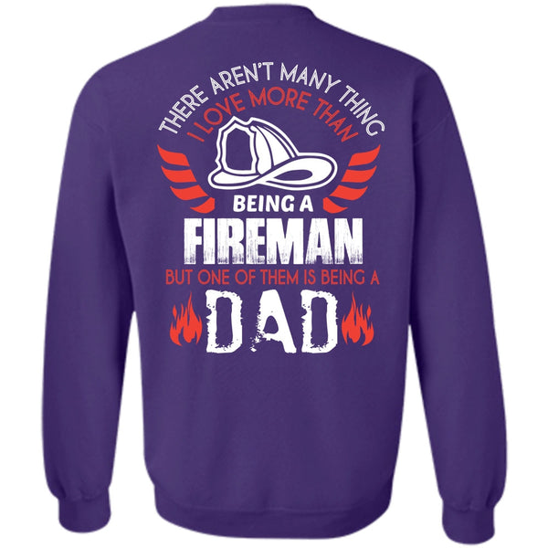 Being A Dad T Shirt, My Job Sweatshirt