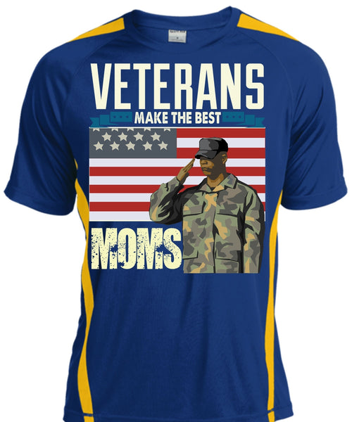 Veterans Make The Best Moms T Shirt, Being A Veteran T Shirt, Cool Shirt