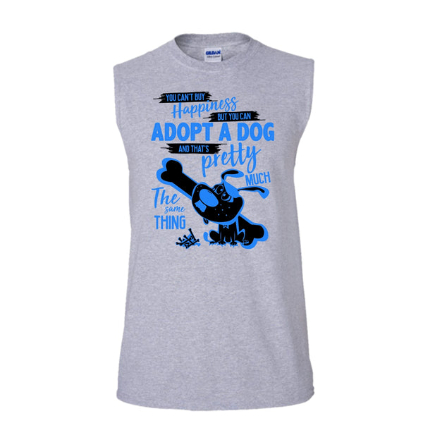 You Can't Buy Happiness T Shirt, I Love Adoting A Dog T Shirt, Awesome t-shirts (Men's Cotton Sleeveless)