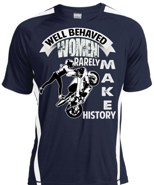 Well Behaved Women T Shirt, Rarely Make History T Shirt, Cool Shirt
