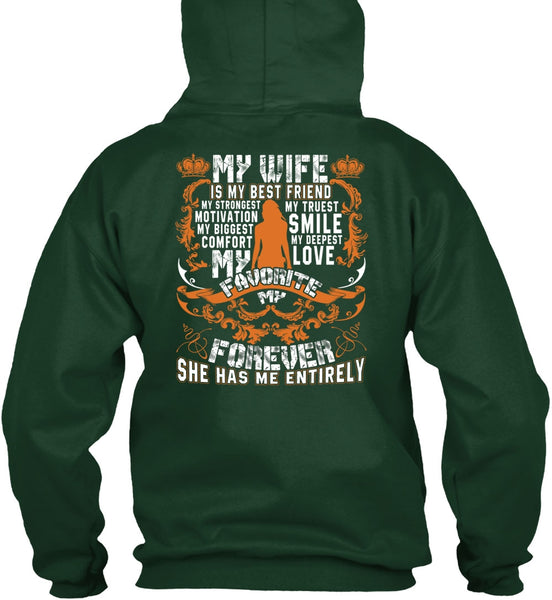 My Wife Is My Best Friend T Shirt, My Love My Favorite T Shirt
