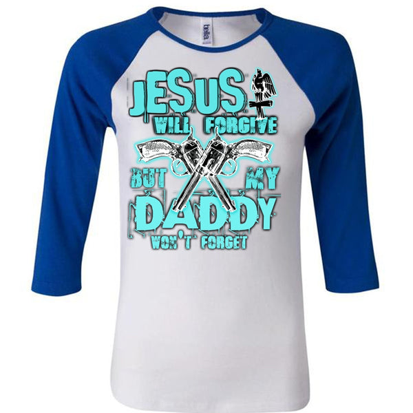 Jesus Will Forgive T Shirt, I Love Hunting T Shirt, Awesome T-Shirts