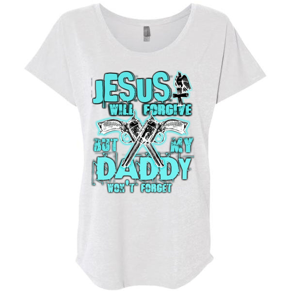 Jesus Will Forgive T Shirt, I Love Hunting T Shirt, Awesome T-Shirts